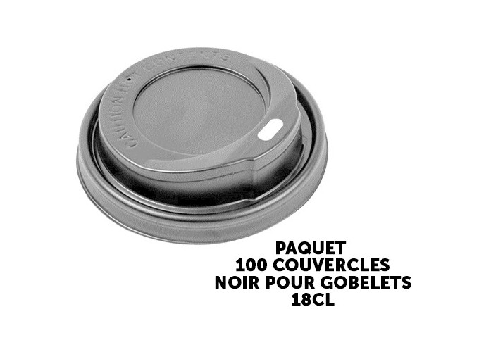100 COUVERCLES NOIR POUR GOBELETS 18CL (10)