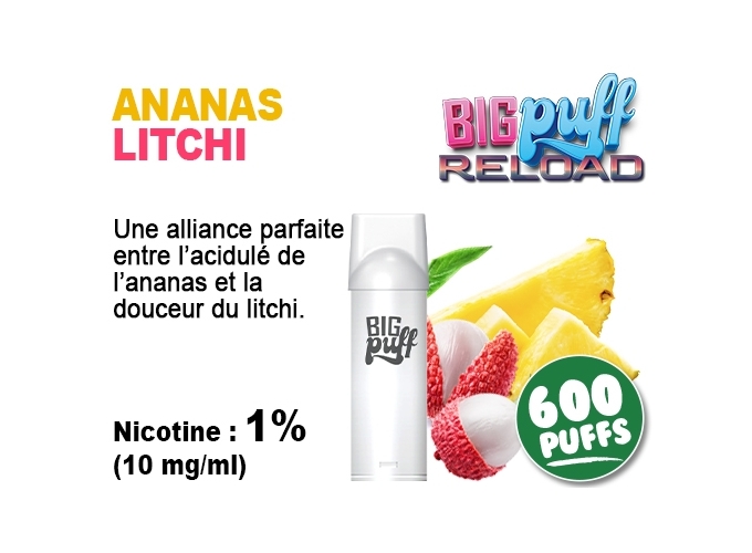 BIG PUFF RELOAD 2 POD ANANAS LITCHI 10 MG