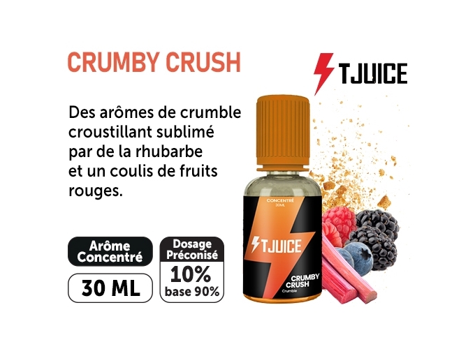 CONCENTRÉ T-JUICE 30ml  CRUMBY CRUSH  00 mg (10)