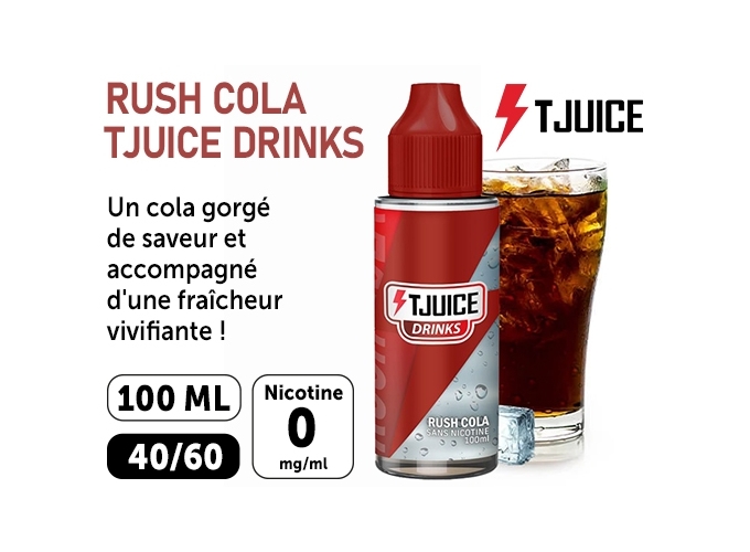 E-LIQUIDE T-JUICE 100 ml  RUSH COLA  00 mg