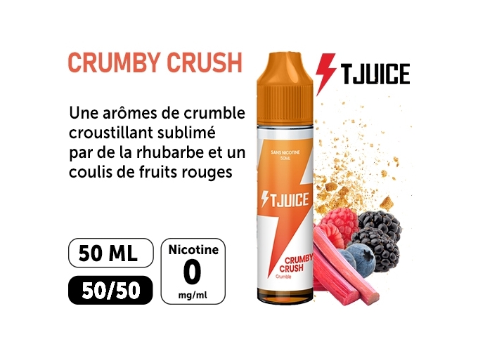 E-LIQUIDE T-JUICE 50ml  CRUMBY CRUSH  00 mg