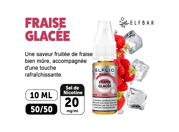ELFLIQ FRAISE GLACEE 10ML 20MG