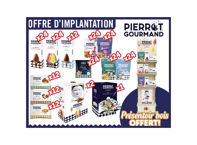 PIERROT GOURMAND   IMPLANTATION GRAND PRESENTOIR