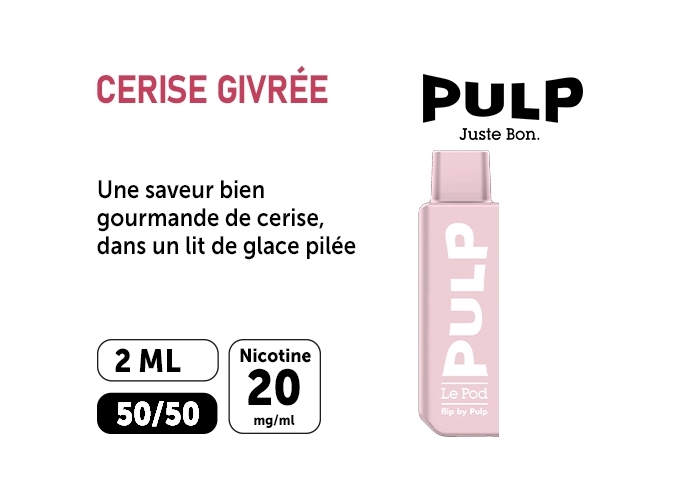 POD POUR FLIP BY PULP CERISE GLACÉE 20 MG ML
