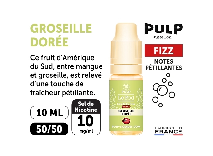 PULP FIZZ 10 ML GROSEILLE DORÉE 10 MG ML