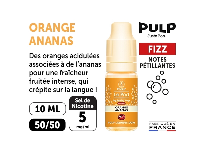 PULP FIZZ 10 ML ORANGE ANANAS  05 MG ML