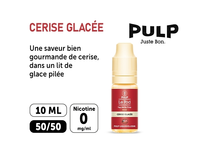 PULP LE POD CERISE GLACÉE 10 ML  00 MG ML