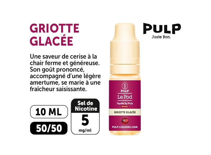PULP LE POD GRIOTTE GLACÉE 10 ML  05 MG ML