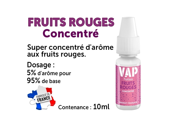 VAP NATION 10ml CONCENTRÉ FRUITS ROUGES